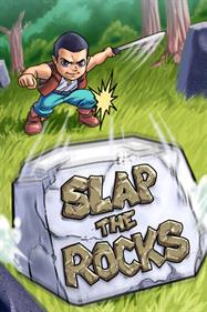 Slap The Rocks