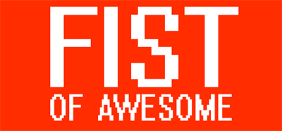 Fist of Awesome - Banner Image
