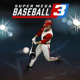 Super Mega Baseball 3 - Box - Front Image