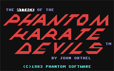 The Attack of the Phantom Karate Devils - Screenshot - Game Title Image