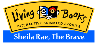 Living Books: Sheila Rae, the Brave - Clear Logo Image