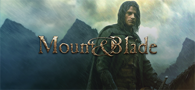 Mount & Blade - Banner Image