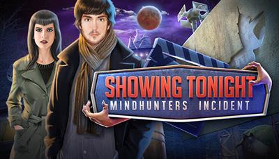 Showing Tonight: Mindhunters Incident - Banner Image