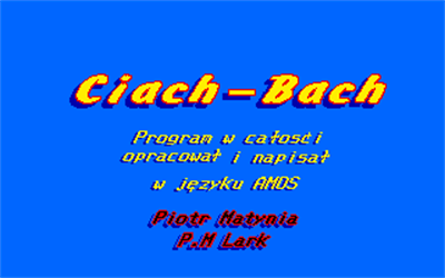 Ciach~Bach - Screenshot - Game Title Image