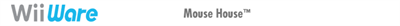 Mouse House - Banner Image