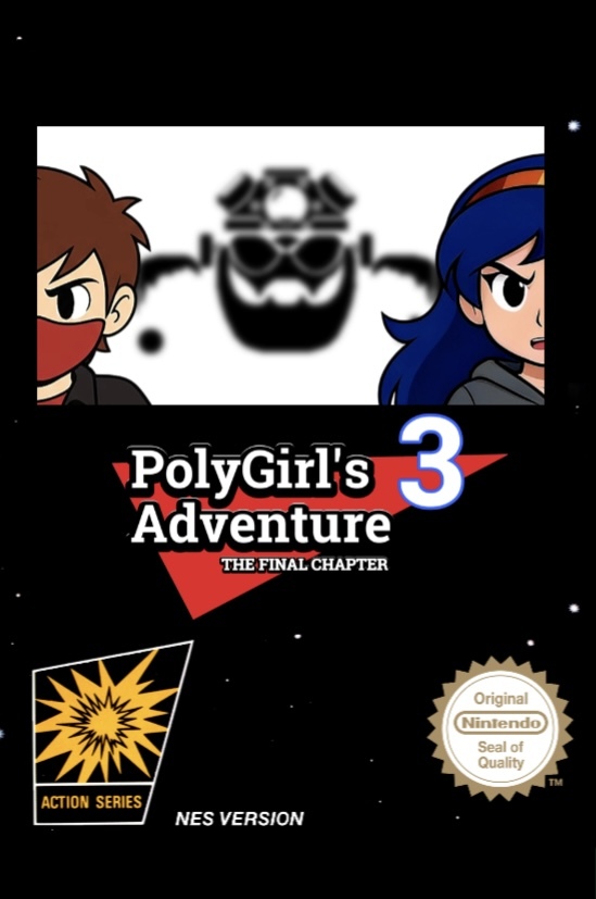 PolyGirl's Adventure 3: The Final Chapter