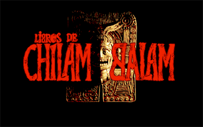 Libros de Chilam Balam - Screenshot - Game Title Image