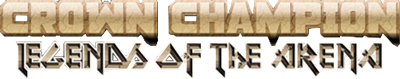 Crown Champion: Legends of the Arena - Clear Logo Image