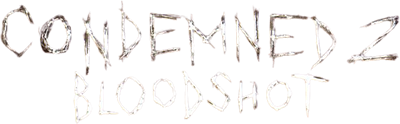 Condemned 2: Bloodshot - Clear Logo Image