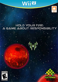 Hold Your Fire: A Game About Responsibility 