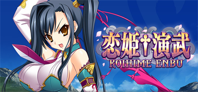 Koihime Enbu - Banner Image