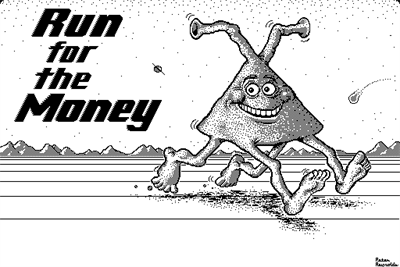 Run for the Money - Screenshot - Game Title Image