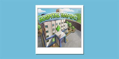 Hospital Havoc - Banner Image