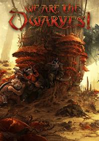 We are the Dwarves - Box - Front Image