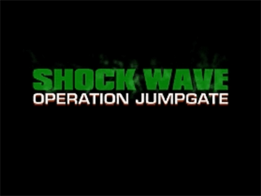 Shock Wave: Operation JumpGate - Screenshot - Game Title Image
