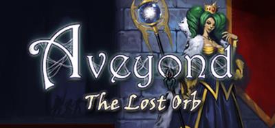 Aveyond 3-3: The Lost Orb - Banner Image