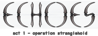 Echoes: Act 1: Operation Stranglehold - Clear Logo Image