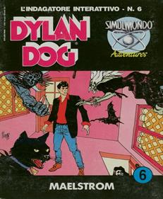 Dylan Dog 6: Maelstrom