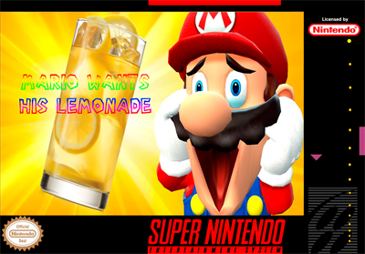 Mario Wants His Lemonade