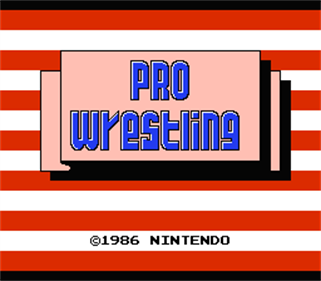 Pro Wrestling - Screenshot - Game Title Image