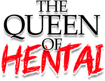The Queen of Hentai - Clear Logo Image