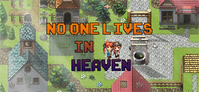 No One Lives in Heaven - Banner Image