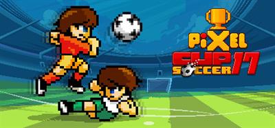 Pixel Cup Soccer 17 - Banner