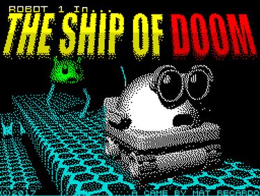 Robot 1 in... The Ship of Doom - Screenshot - Game Title Image