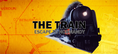 The Train: Escape to Normandy - Banner Image