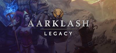 Aarklash: Legacy - Banner Image
