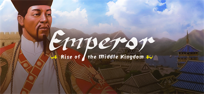 Emperor: Rise of the Middle Kingdom - Banner Image