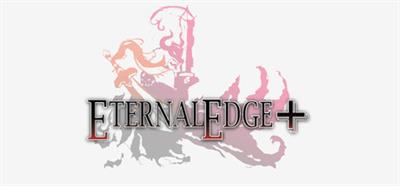 Eternal Edge + - Banner Image