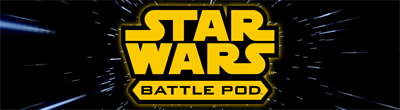 Star Wars: Battle Pod - Arcade - Marquee Image