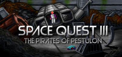 Space Quest III: The Pirates of Pestulon - Banner Image