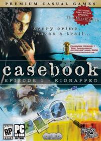 Casebook: Episode I: Kidnapped