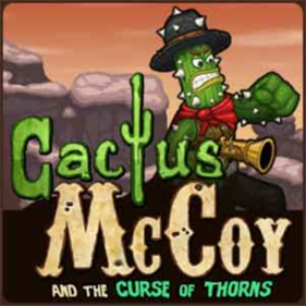 Cactus McCoy and the Curse of Thorns