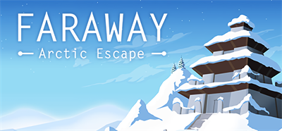 Faraway: Arctic Escape - Banner Image