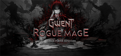 GWENT: Rogue Mage - Banner Image
