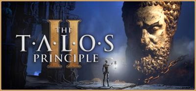 The Talos Principle II - Banner Image