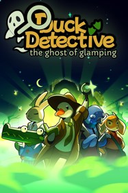 Duck Detective: The Ghost of Glamping