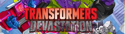 Transformers: Devastation - Arcade - Marquee Image