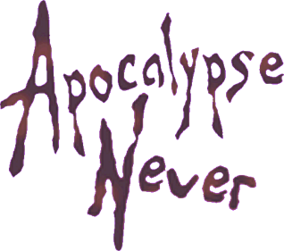 Apocalypse Never - Clear Logo Image