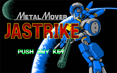 Metal Mover Jastrike - Screenshot - Game Title Image