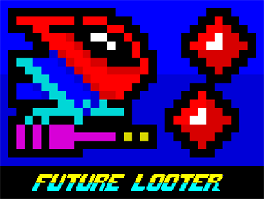 Future Looter - Screenshot - Game Title Image