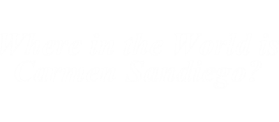 Where in the World Is Carmen Sandiego? - Clear Logo Image