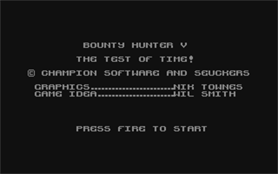 Bounty Hunter V: The Test of Time - Screenshot - Game Title Image