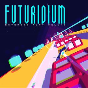 Futuridium Extended Play Deluxe