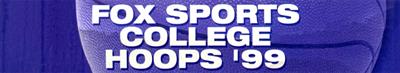 Fox Sports College Hoops '99 - Banner Image