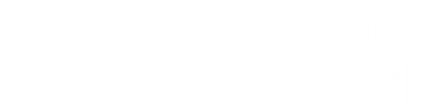 Attack of the Mutant Camels - Clear Logo Image