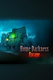 Home Darkness - Escape? - Box - Front Image